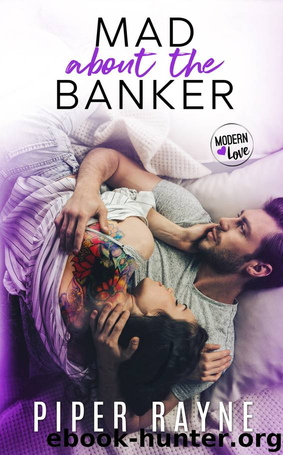 Mad about the Banker by Piper Rayne