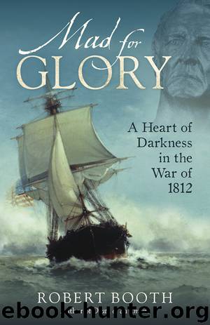 Mad for Glory by Robert Booth