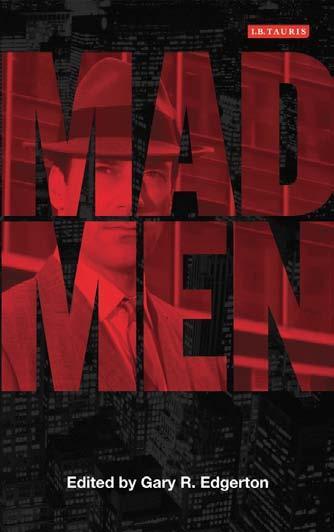 Mad men: dream come true TV by Edgerton Gary Richard