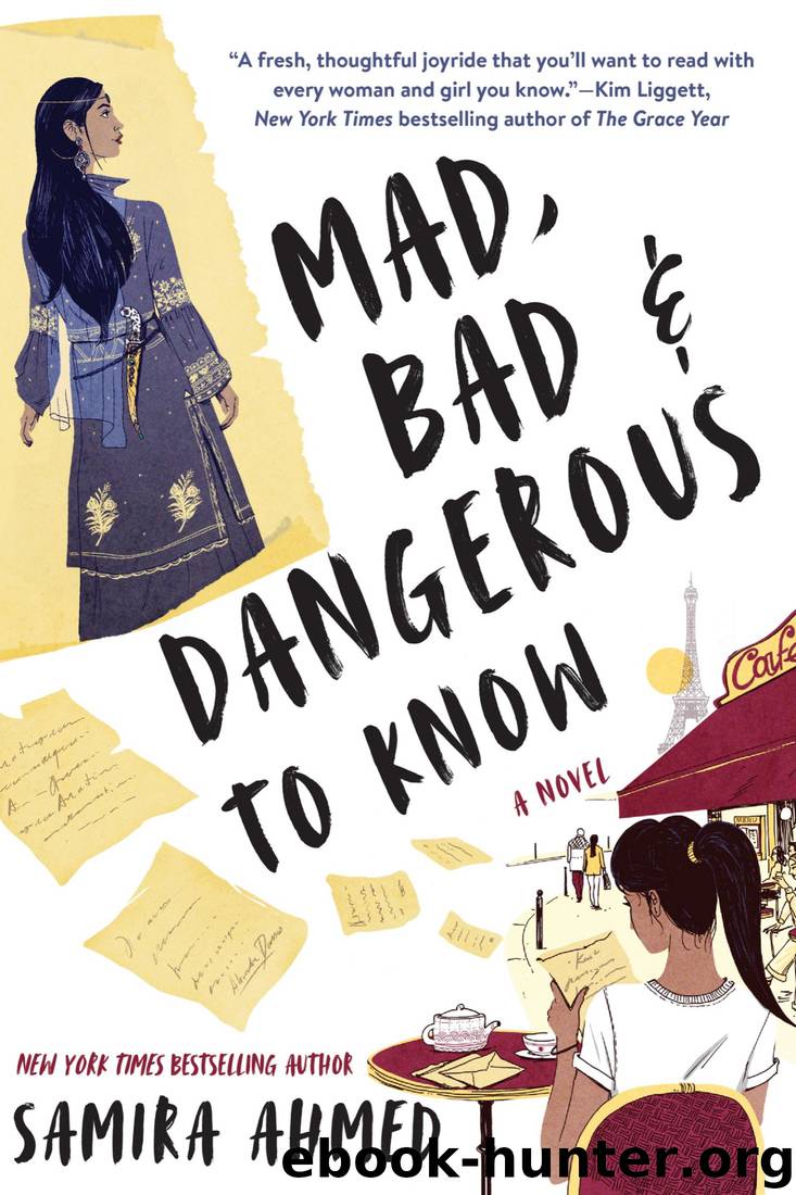 Mad, Bad & Dangerous to Know by Samira Ahmed