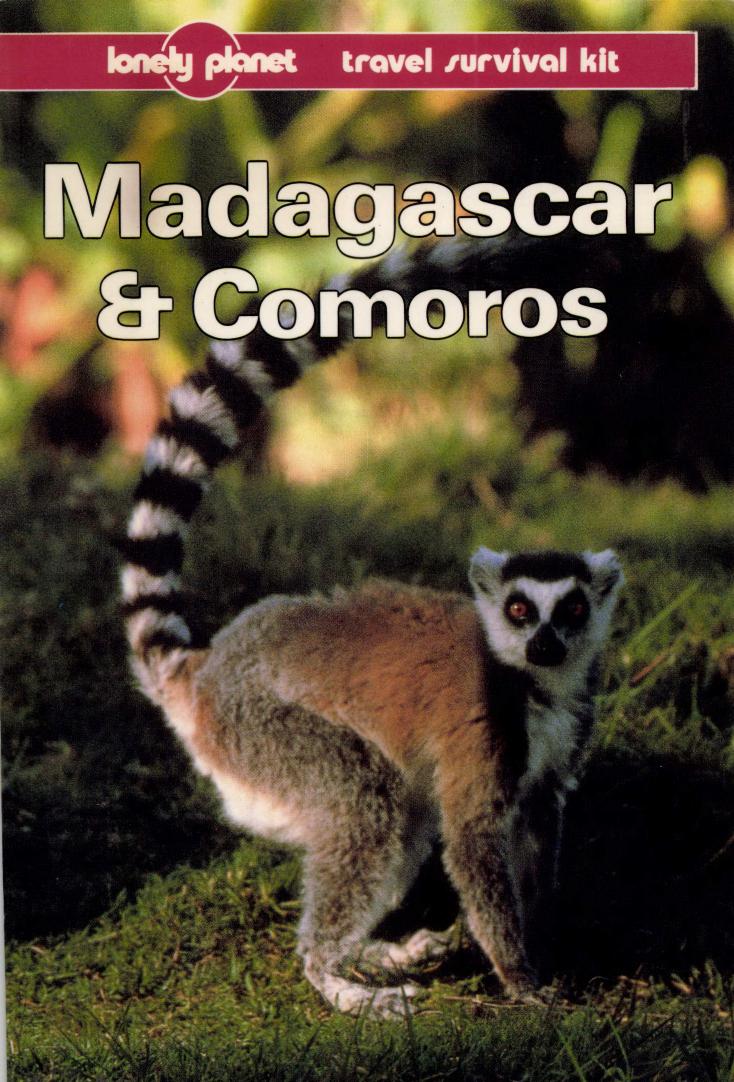 Madagascar & Comoros: A Travel Survival Kit by Robert Willox