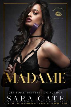 Madame (Salacious Players' Club) by Sara Cate