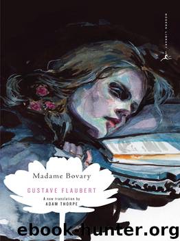 Madame Bovary (Modern Library) by Gustave Flaubert