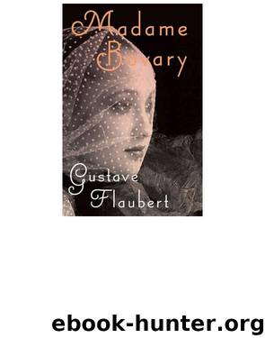 Madame Bovary by Gustave Flaubert (2)