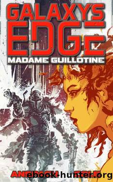 Madame Guillotine (Tyrus Rechs: Contracts & Terminations Book 3) by Jason Anspach & Nick Cole