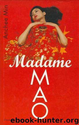 Madame Mao by Anchee Min