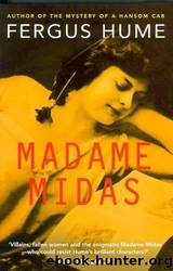 Madame Midas by Hume Fergus W