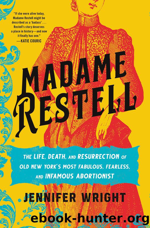 Madame Restell by Jennifer Wright