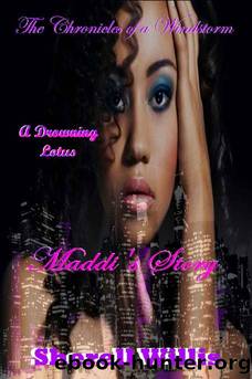 Maddi's Story- A Drowning Lotus by Sherell Willis