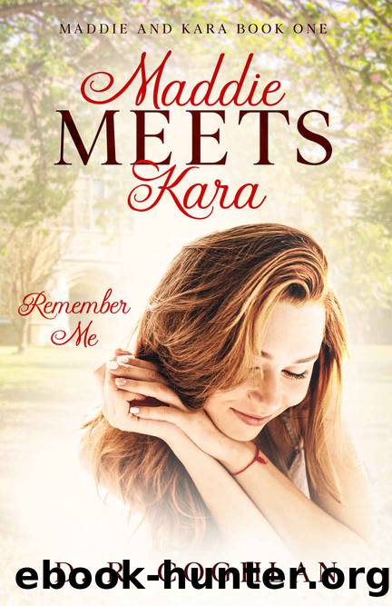 Maddie Meets Kara by D.R. Coghlan