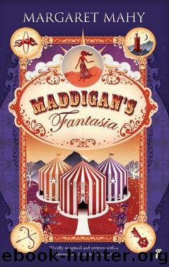 Maddigan's Fantasia by Margaret Mahy
