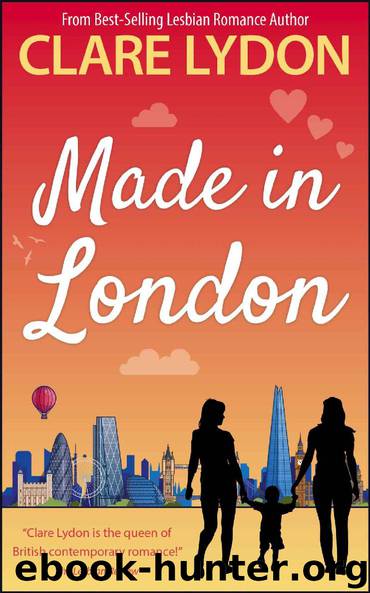 Made In London (London Romance Series Book 6) by Clare Lydon