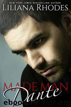 Made Man Dante by Liliana Rhodes