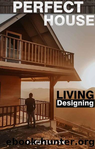 Made for Living Designing Your Perfect House: Collected Interiors for All Sorts of Styles Planning And Design by The Naturemoon