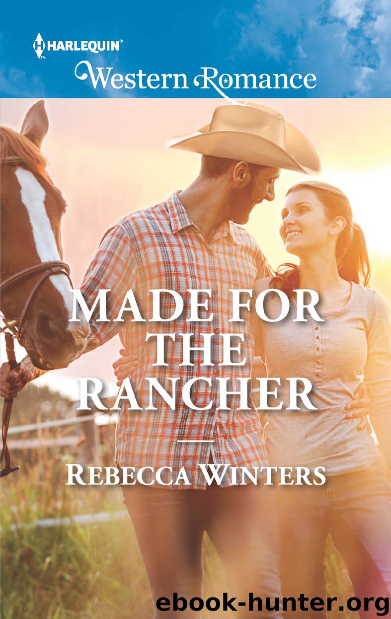 Made for the Rancher by Rebecca Winters