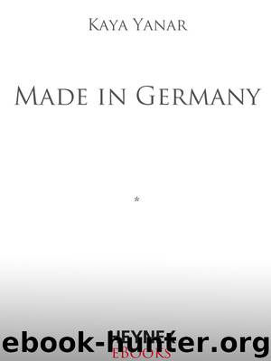 Made in Germany by Heyne