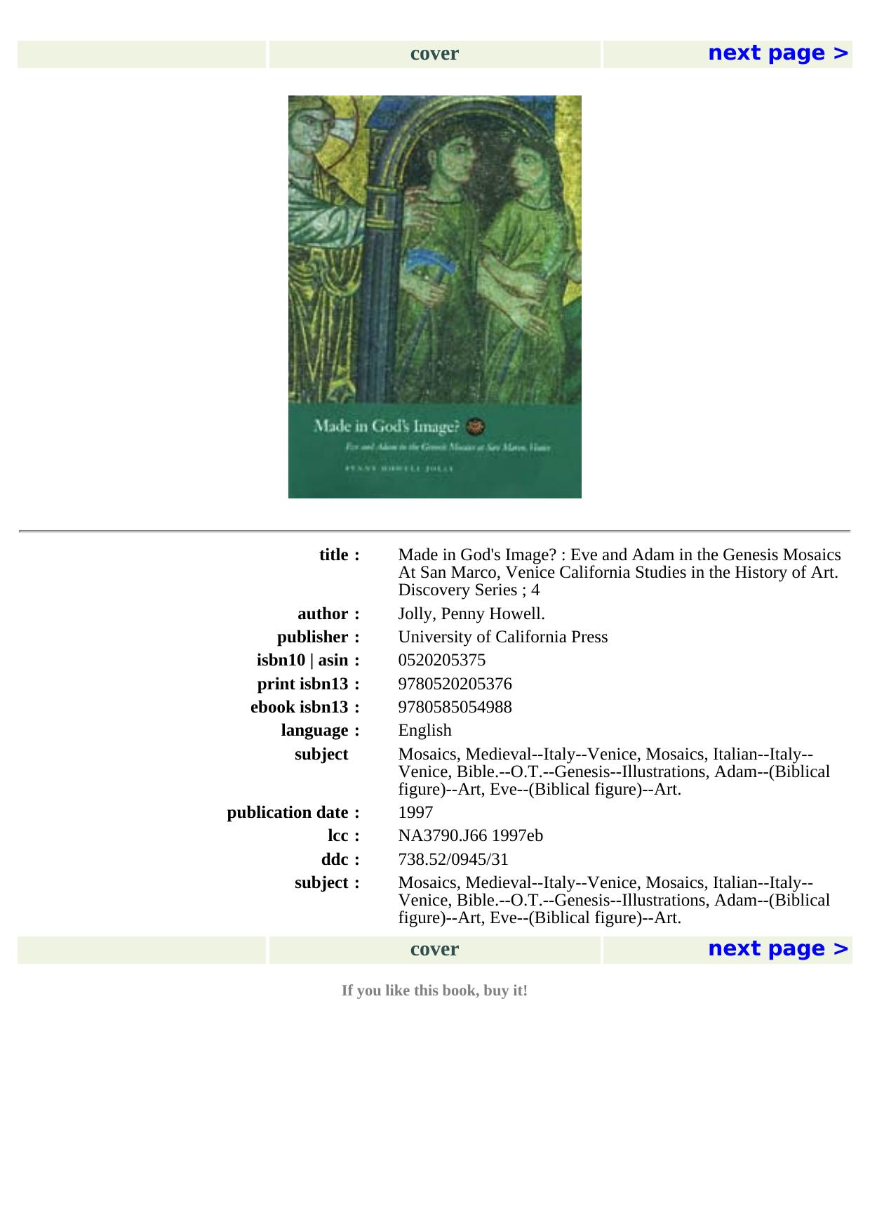 Made in God's Image?: Eve and Adam in the Genesis Mosaics at San Marco, Venice (California Studies in the History of Art Discovery Series) by Penny Howell Jolly