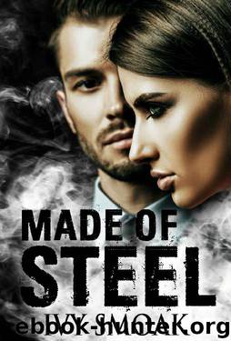 Made of Steel by Ivy Smoak