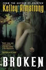 Made to Be Broken by Kelley Armstrong