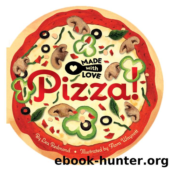 Made with Love by Lea Redmond