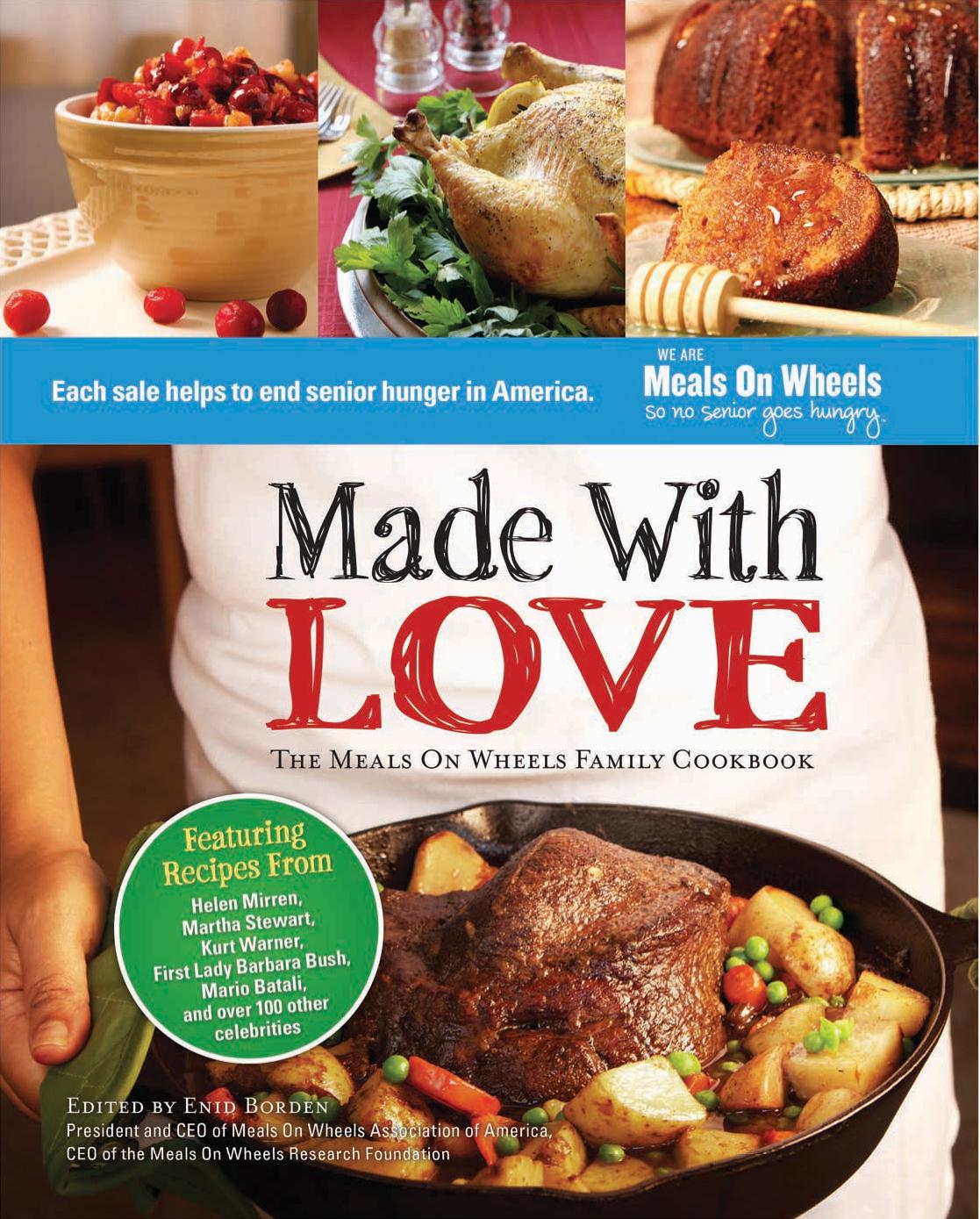 Made with love: the Meals on Wheels family cookbook by Meals on Wheels Association of America.;Borden Enid