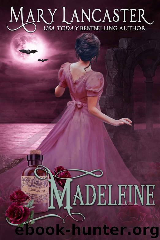 Madeleine by Lancaster Mary