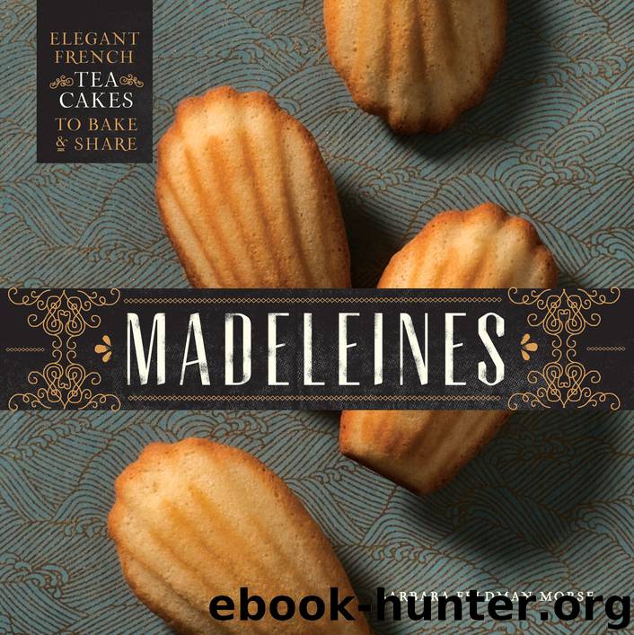 Madeleines by Barbara Feldman Morse