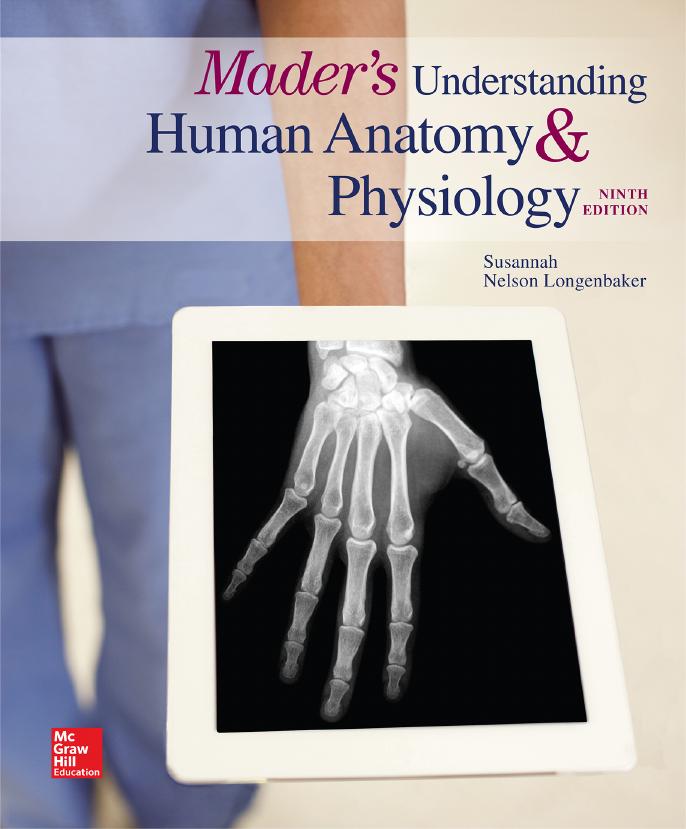 Mader's Understanding Human Anatomy & Physiology, 9th Edition by Susannah Longenbaker