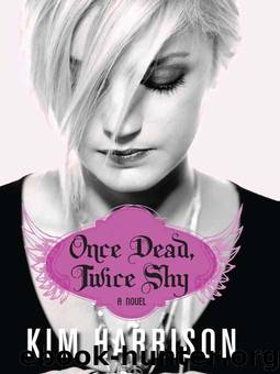 Madison Avery 1 - Once Dead, Twice Shy by Kim Harrison