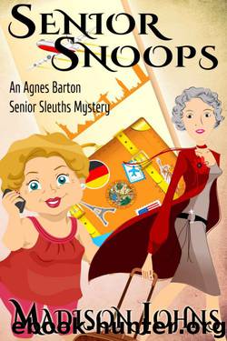 Madison Johns - Agnes Barton 03 - Senior Snoops by Madison Johns