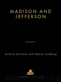 Madison and Jefferson by Nancy Isenberg & Andrew Burstein