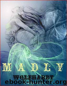 Madly and Wolfhardt by M. Leighton
