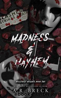 Madness & Mayhem: Hellcrest Heights Book Two by A.R. Breck