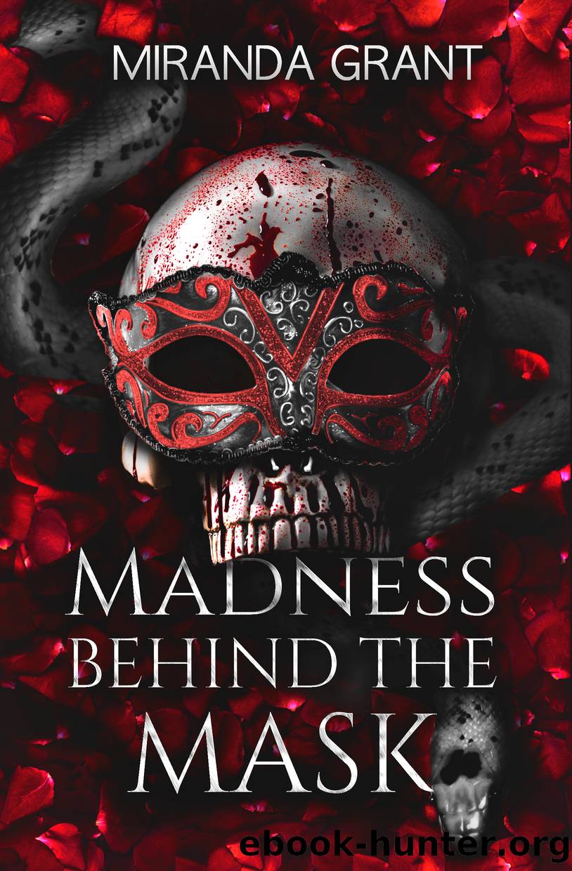 Madness Behind the Mask: Hard Edition by Miranda Grant