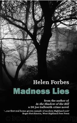 Madness Lies by Helen Forbes