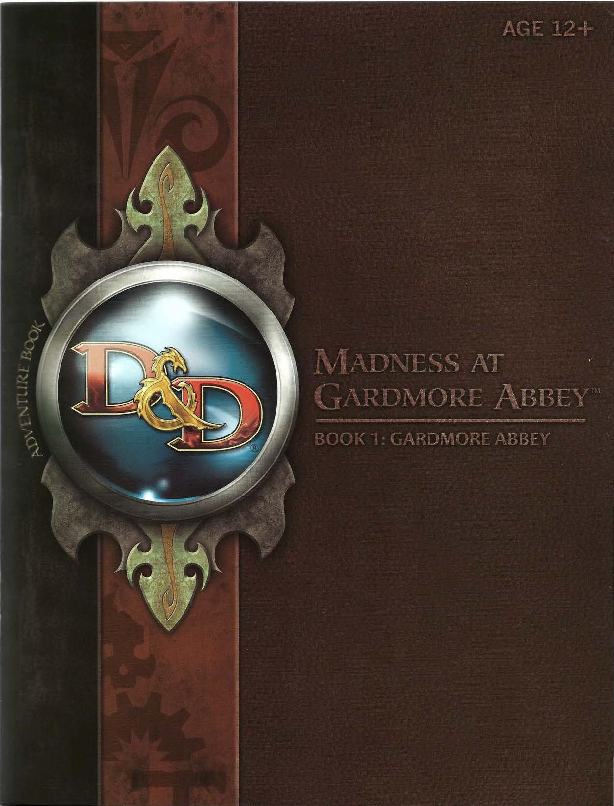 Madness at Gardmore Abbey, Book 1 by Gardmore Abbey