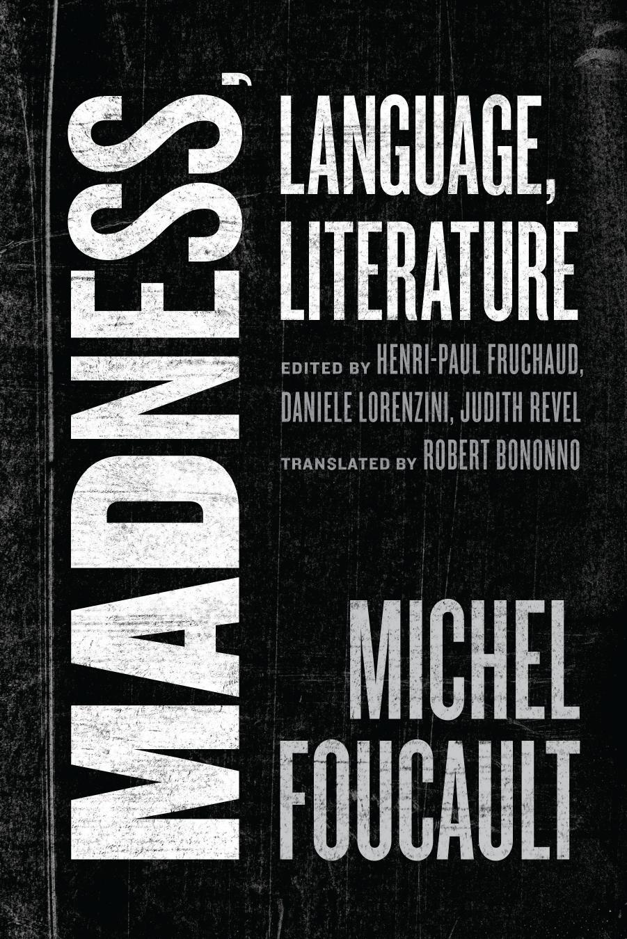 Madness, Language, Literature by unknow
