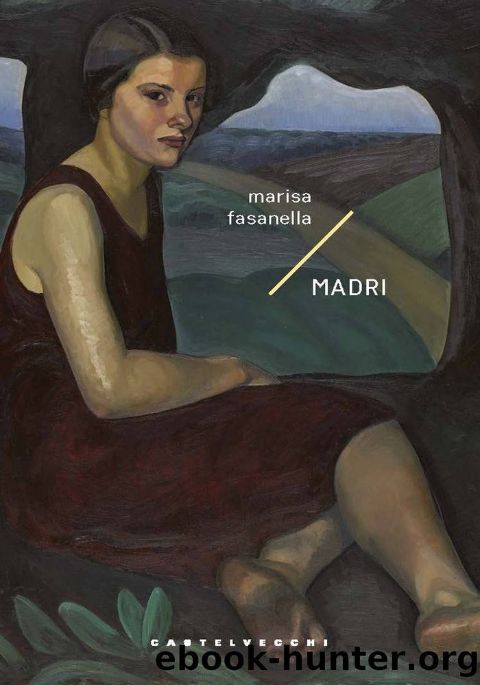 Madri by Marisa Fasanella