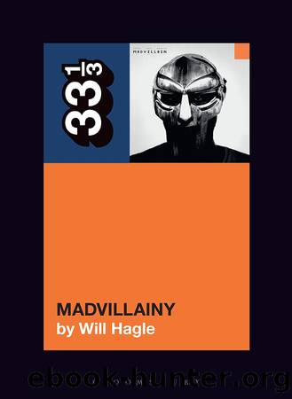 Madvillain's Madvillainy by Will Hagle;