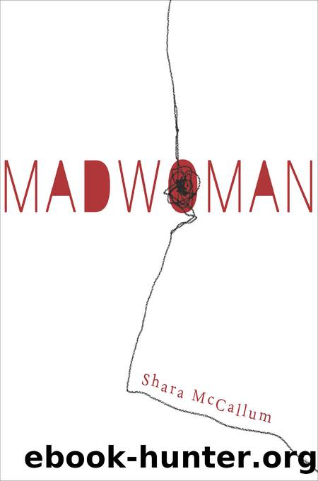 Madwoman by Shara McCallum