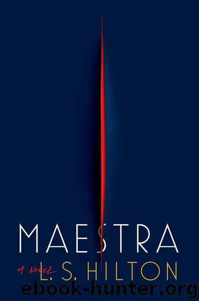 Maestra by L.S. Hilton