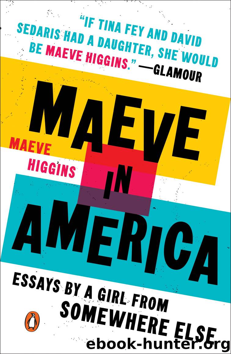 Maeve in America by Maeve Higgins