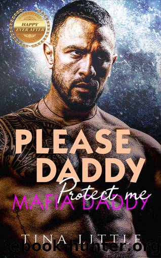 Mafia Daddy: Protect me (Please, Daddy Book 2) by Tina Little