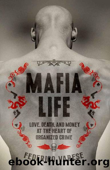 Mafia Life by Federico Varese