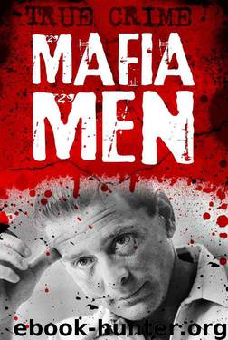 Mafia Men - Hoodwinkers, suckers and scams (True Crime) by Kerr Gordon