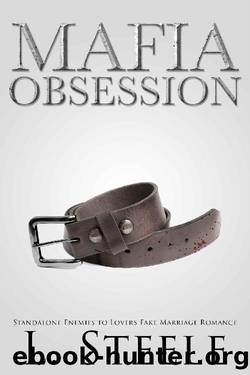 Mafia Obsession: Dark Mafia Romance Standalone by L. Steele