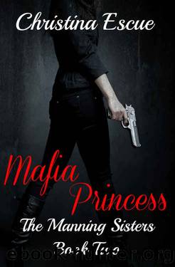 Mafia Princess by Christina Escue