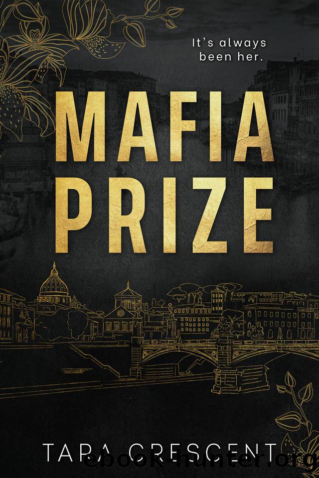 Mafia Prize: A Mafia Romance Novella by Tara Crescent