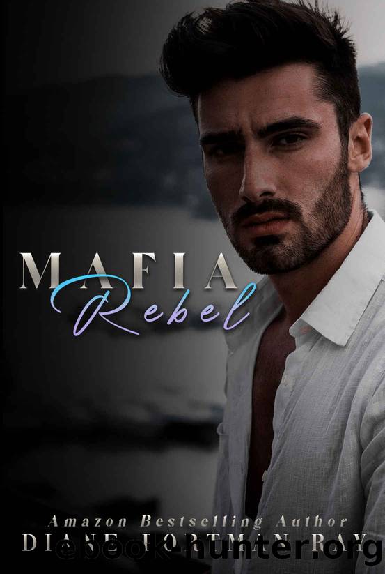 Mafia Rebel: Palermo Mafia Book 2 by Diane Portman-Ray