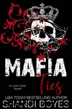 Mafia Ties: An Italian Cartel Sequel by Shandi Boyes